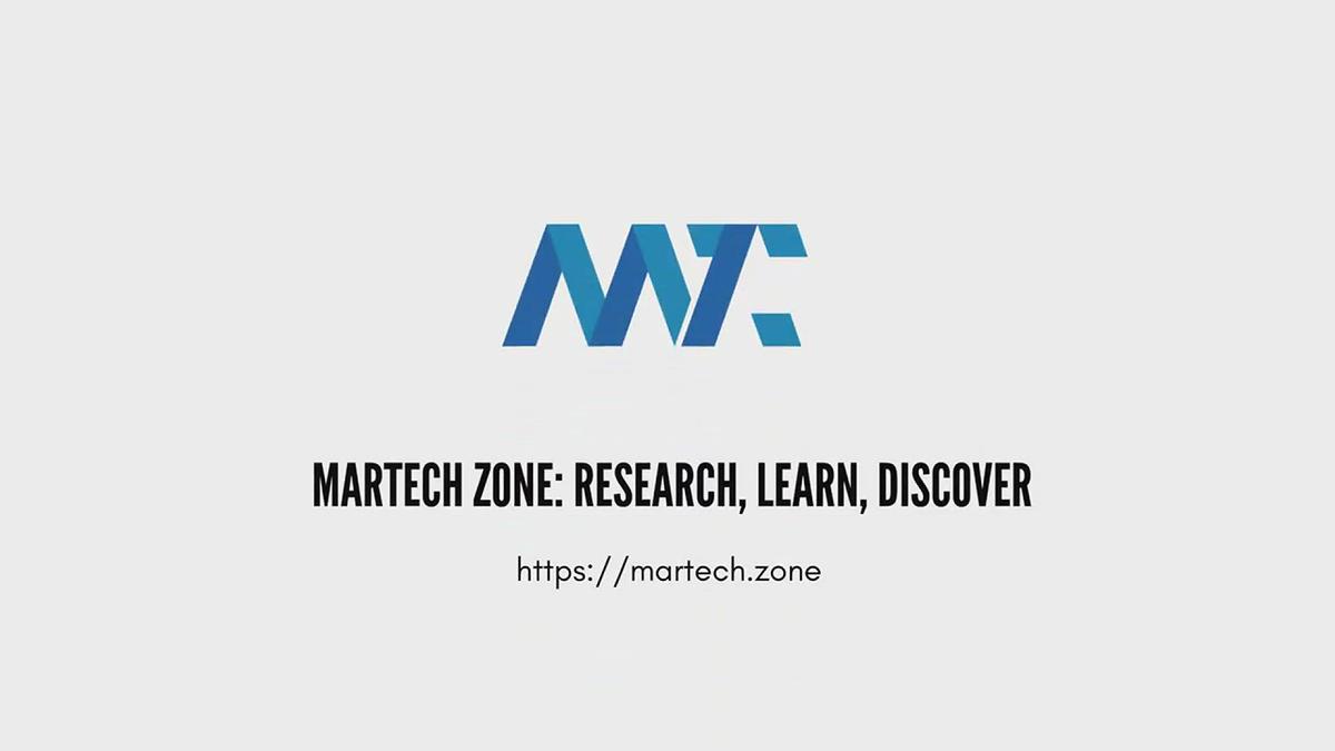 'Video thumbnail for Martech Zone: Research, Learn, Discover'